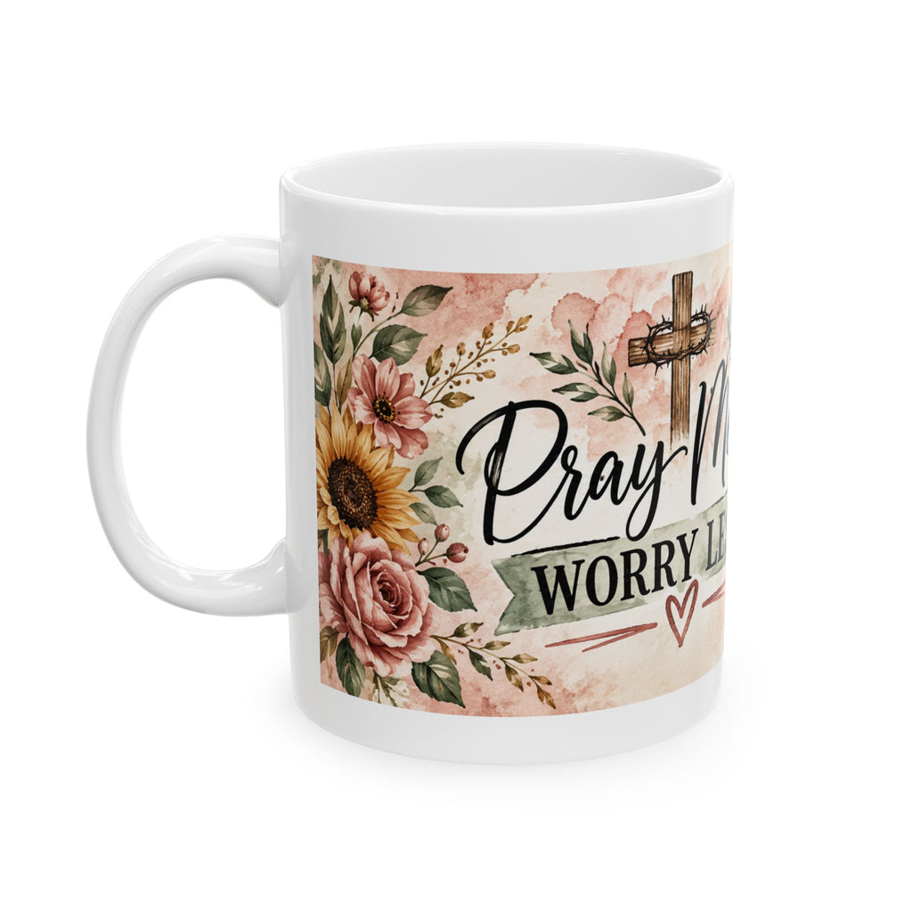 Pray More, Worry Less – Be Still Christian Coffee Mug | Psalm 46:10