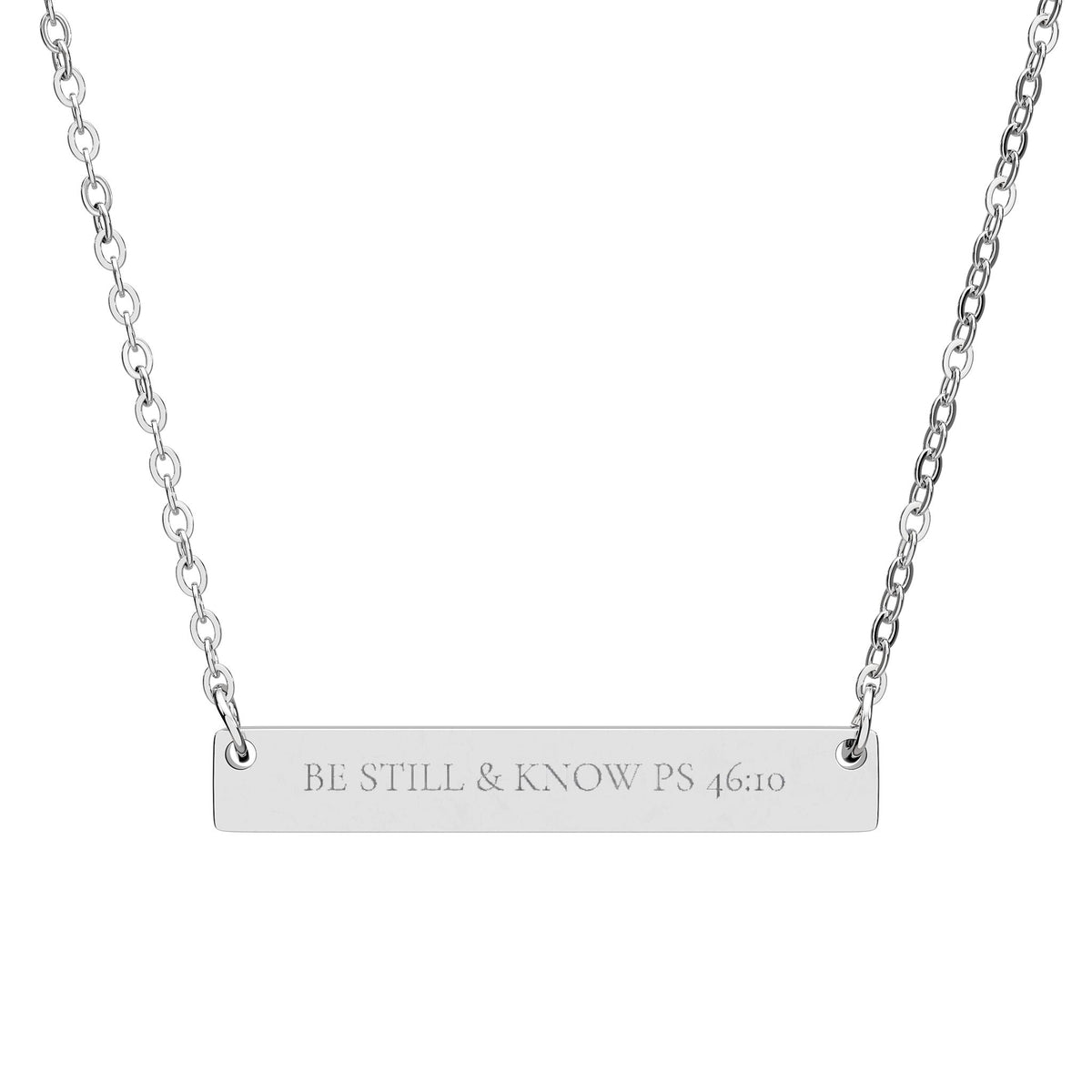 Be Still & Know Necklace Psalm 46:10 Christian Bar Necklace