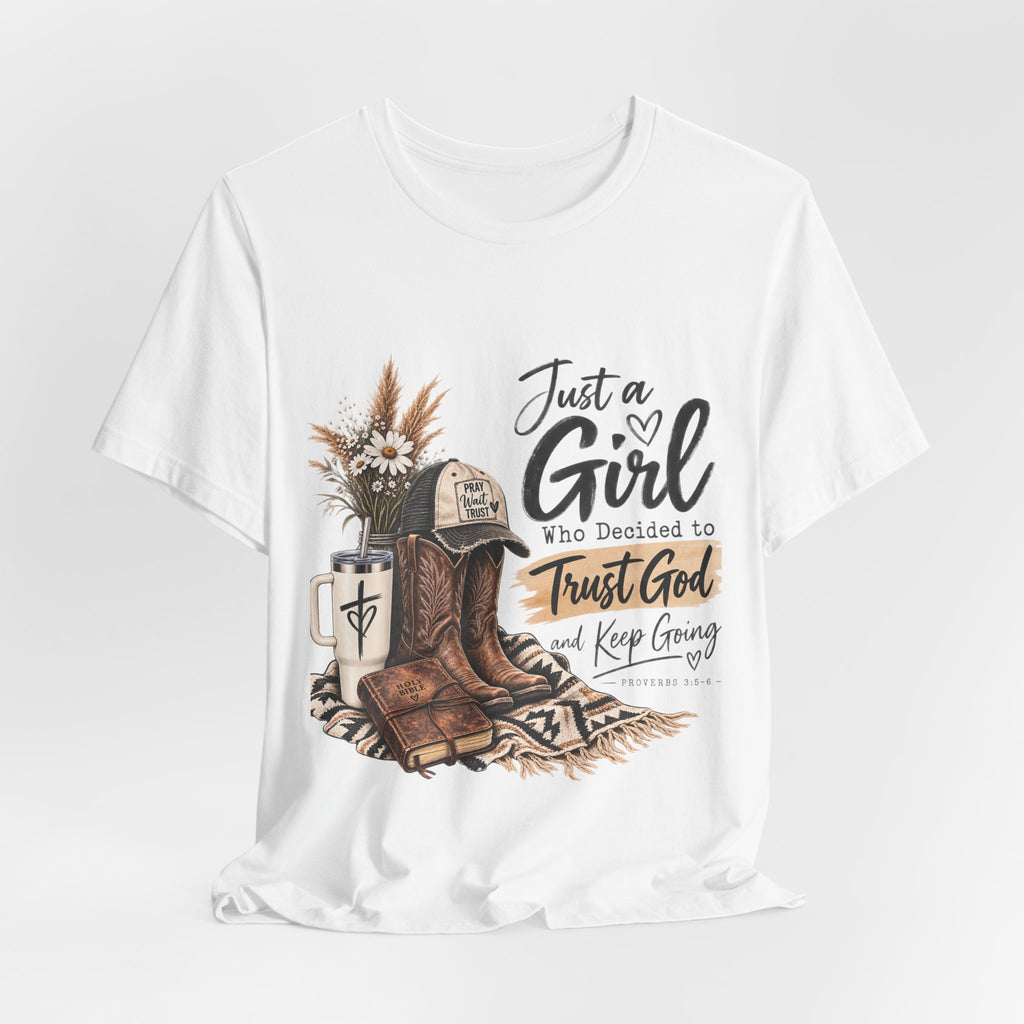 Christian Cowgirl T-Shirt — "Just a Girl Who Decided to Trust God" Faith Graphic Tee