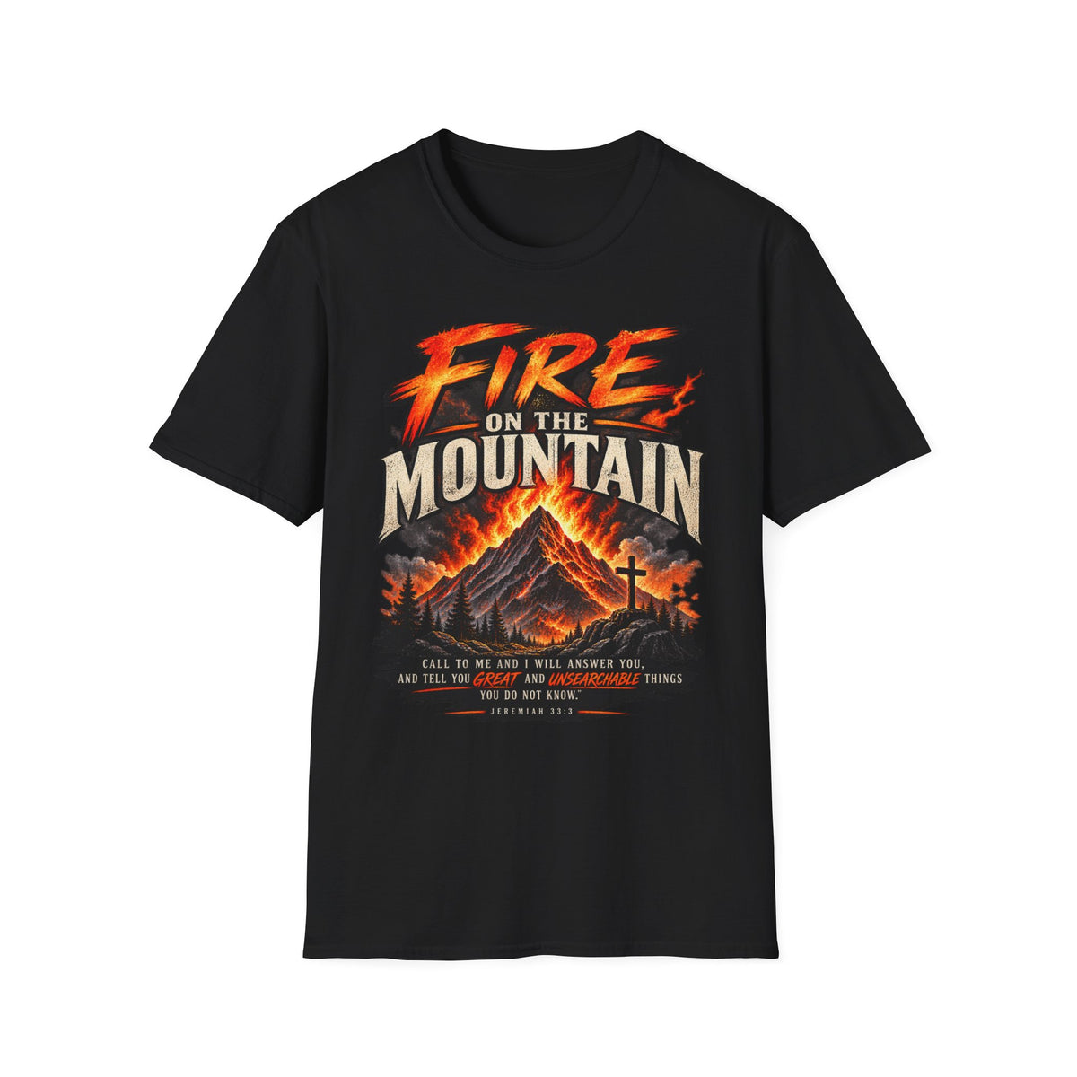 Fire On The Mountain Unisex Christian T-Shirt