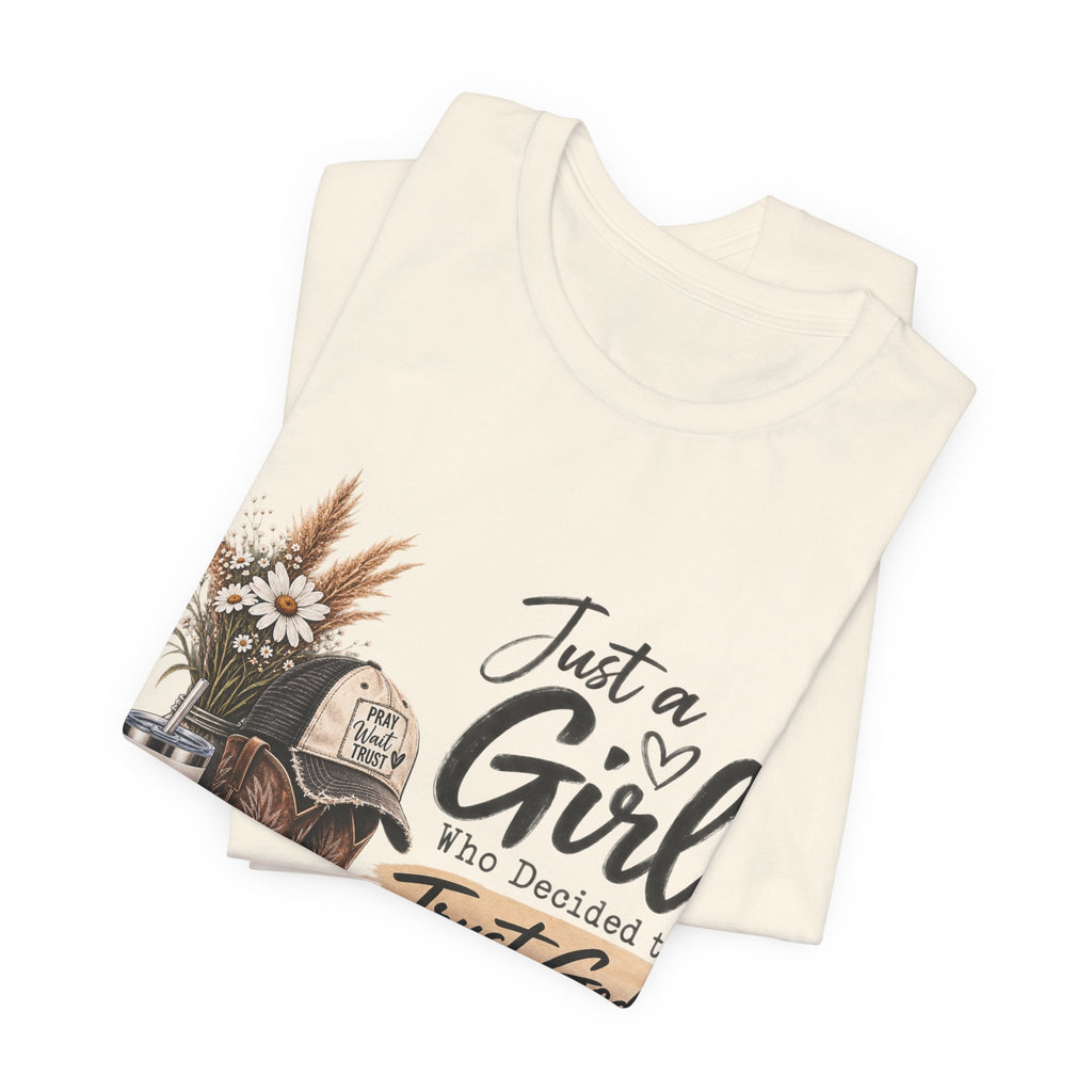Christian Cowgirl T-Shirt — "Just a Girl Who Decided to Trust God" Faith Graphic Tee