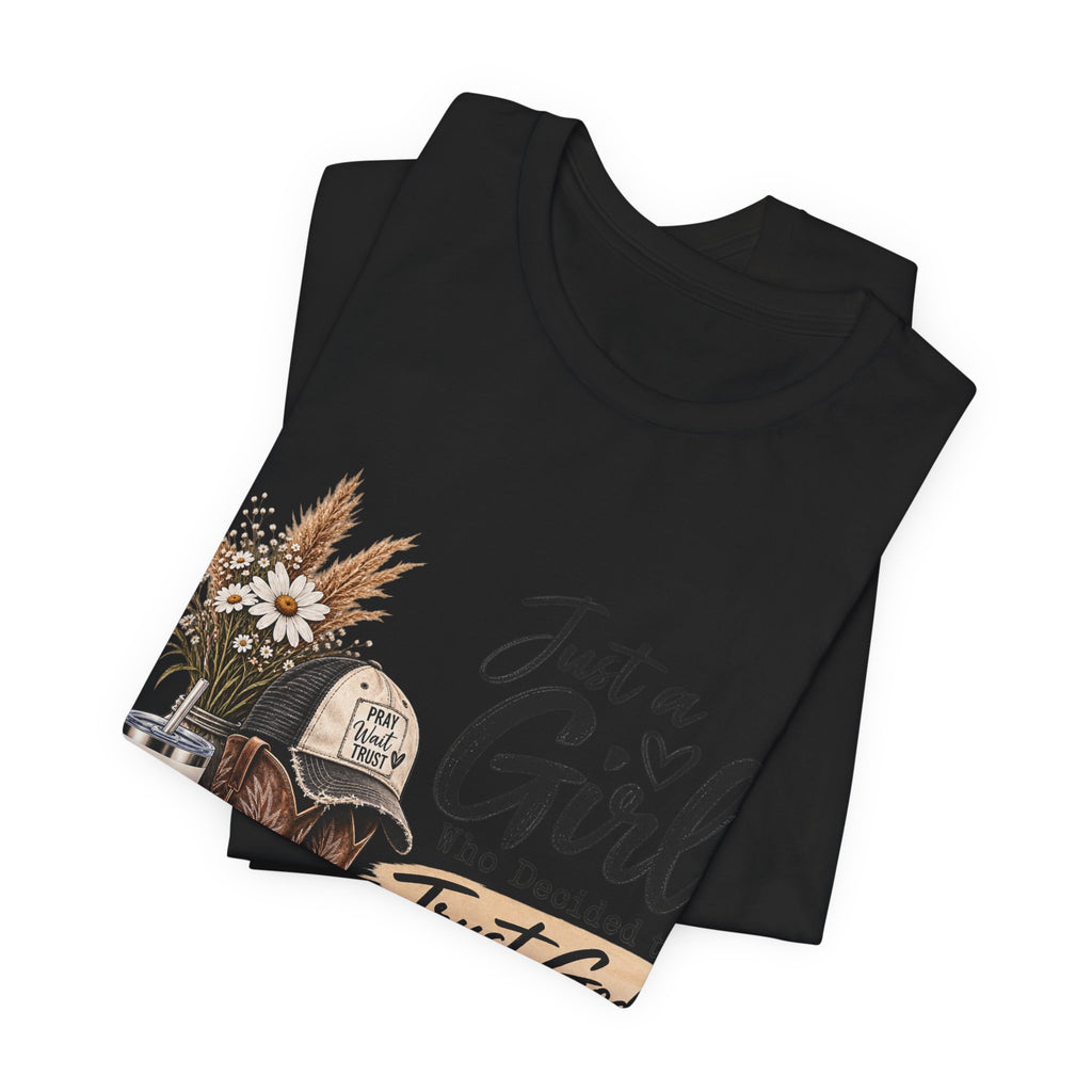 Christian Cowgirl T-Shirt — "Just a Girl Who Decided to Trust God" Faith Graphic Tee
