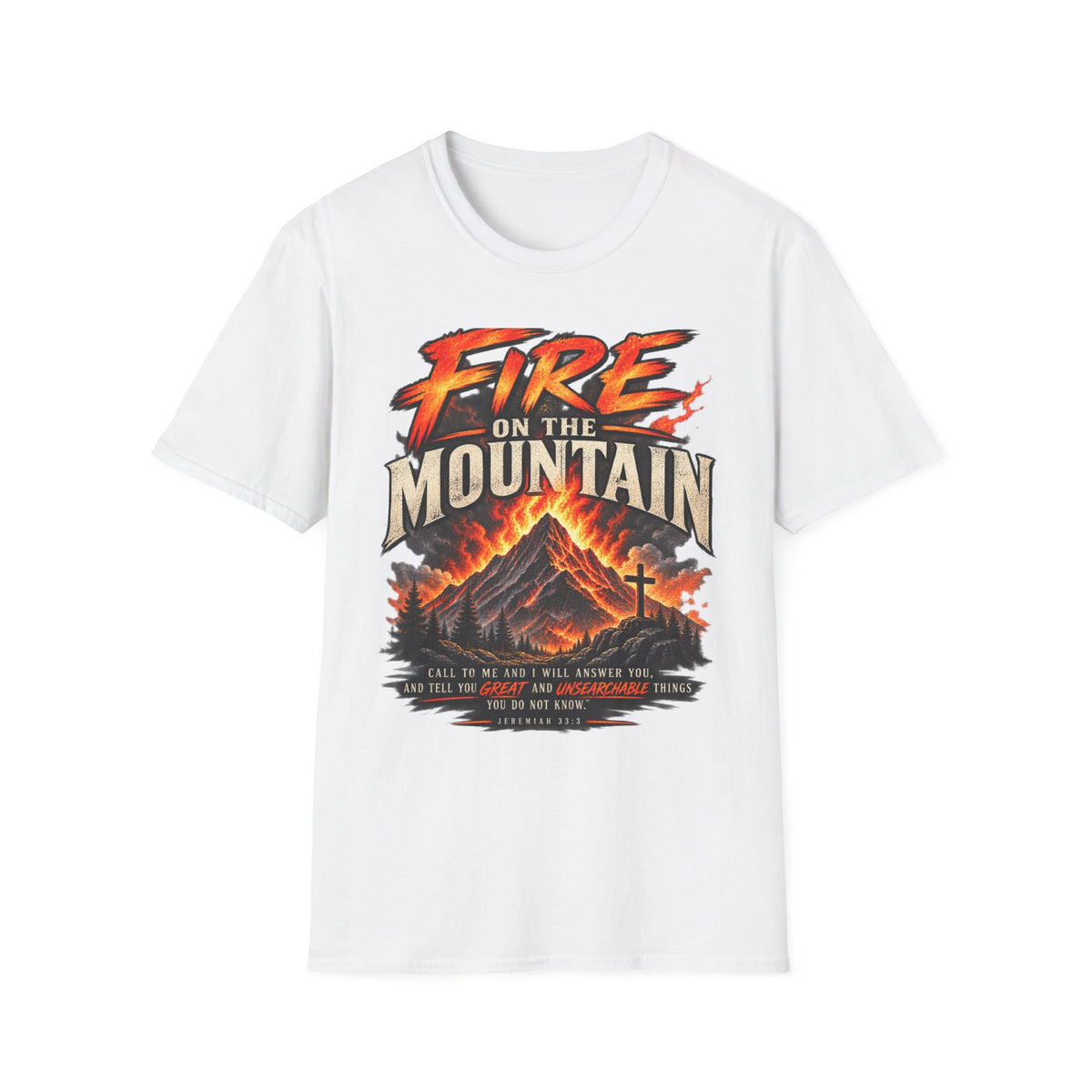 Fire On The Mountain Unisex Christian T-Shirt