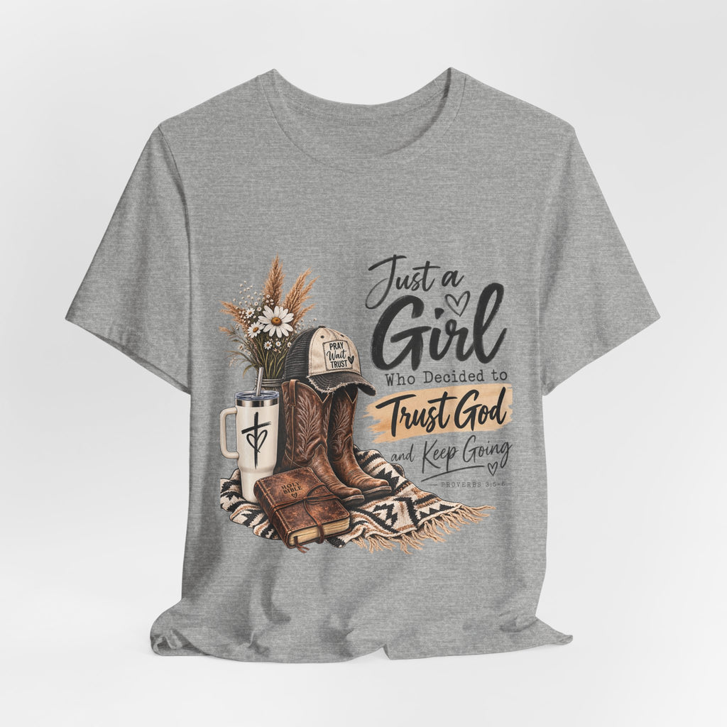 Christian Cowgirl T-Shirt — "Just a Girl Who Decided to Trust God" Faith Graphic Tee