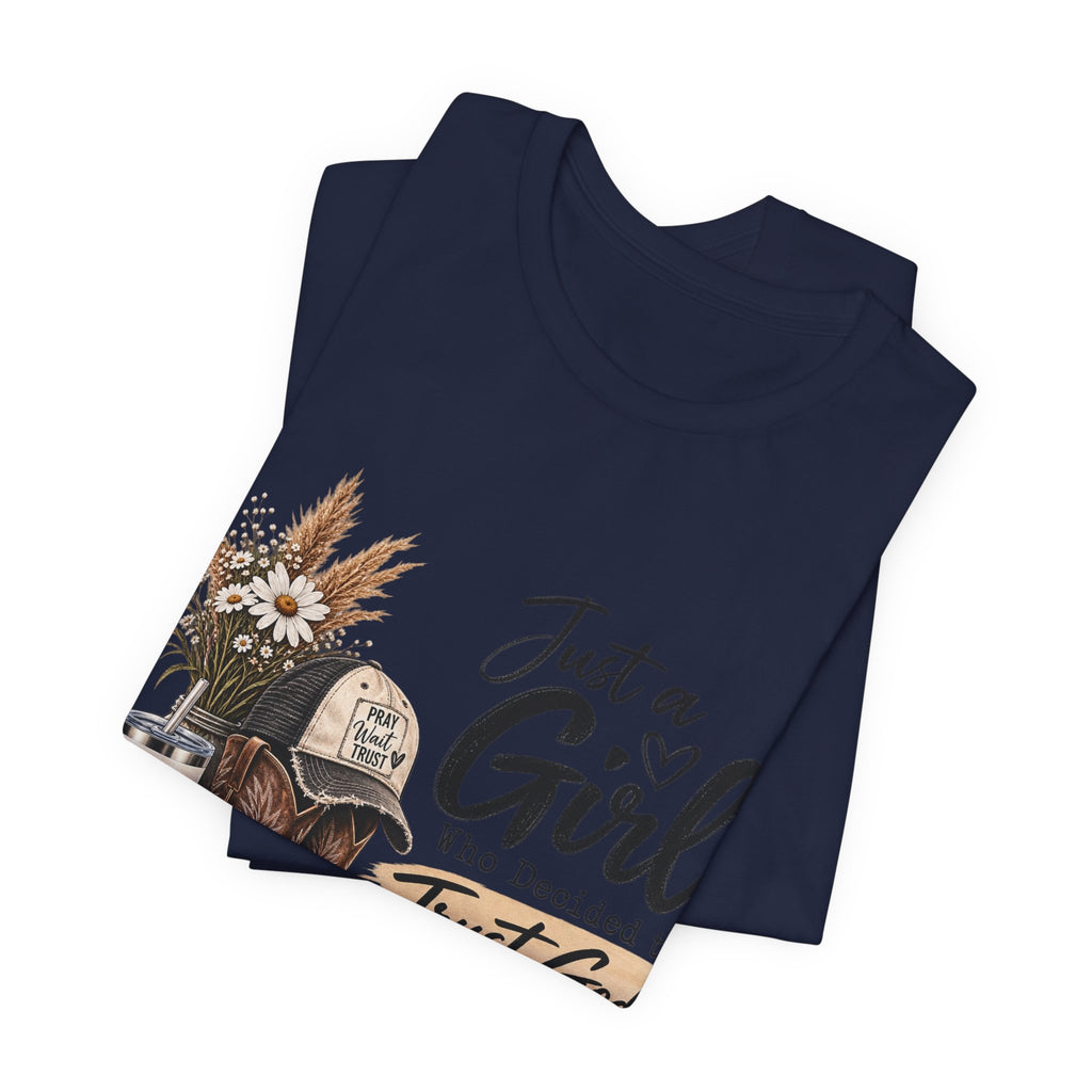 Christian Cowgirl T-Shirt — "Just a Girl Who Decided to Trust God" Faith Graphic Tee