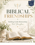 Biblical Friendships