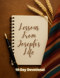Lessons from the life of Joseph
