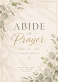 Abide in Prayer Journal-Digital Download