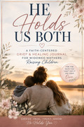 He Holds Us Both-Digital Download