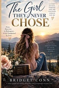 The Girl They Never Chose- Digital Download